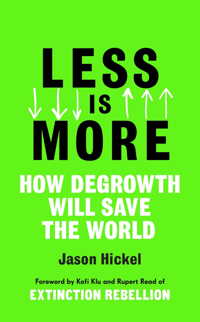 Less is More How Degrowth Will Save the World book cover. Source: Penguin Books Australia https://bit.ly/2KpjxeB