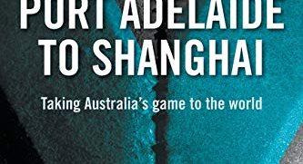 Port Adelaide to Shanghai book cover. Source: Amazon https://amzn.to/3pH0niE